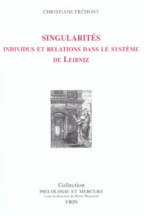 Singularités : Individus et relations dans le système de Leibniz