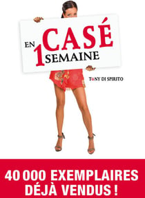Casé en une semaine