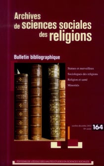 Archives de sciences sociales des religions n.164