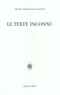 Le texte inconnu