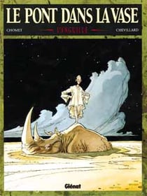 Le pont dans la vase t.1 - l'anguille