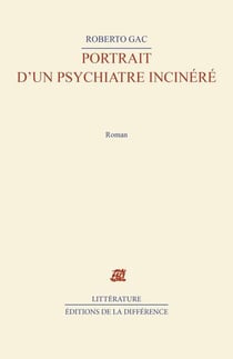 Portrait d'un psychiatre incinere