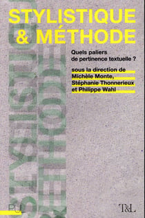 Stylistique et méthode - quels paliers de pertinence textuelle ?