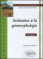 Initiation a la geomorphologie - 2e edition (2e edition)