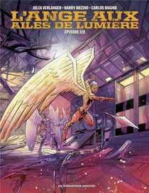 L'ange aux ailes de lumiere t.2