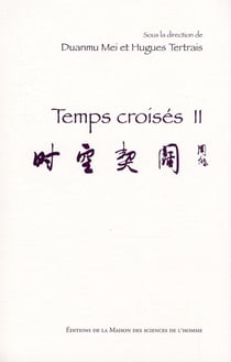 Temps croisés Tome 2