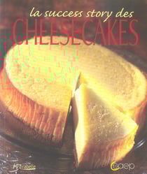 La success story des cheesecakes