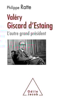 Valéry Giscard-d'Estaing - l'autre grand président