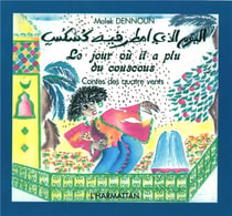 Le jour où il a plu du couscous - contes des quatre vents