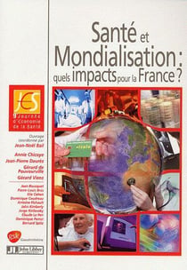 Santé et mondialisation : quels impacts pour la france ?