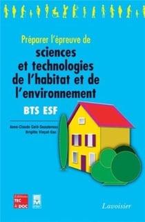 Préparer l'épreuve de sciences et technologies de l'habitat et de l'environnement