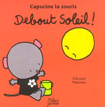 Debout  soleil !