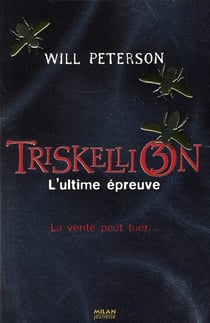 Triskellion t.3 - l'ultime épreuve