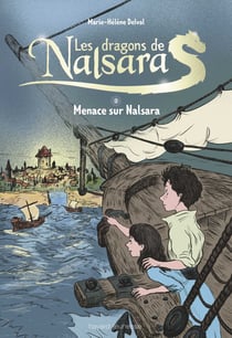 Les dragons de Nalsara : Intégrale vol.2 : Tomes 3 et 4 : menace sur Nalsara