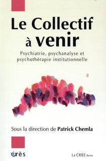 Le collectif à venir