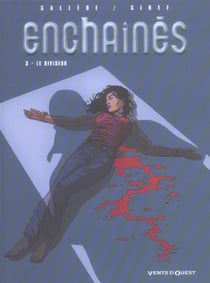 Enchaînés Tome 3 - le diviseur