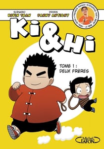 Ki & Hi Tome 1 : deux frères
