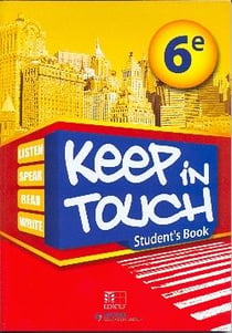 Keep in touch : anglais - 6e - livre de l'élève