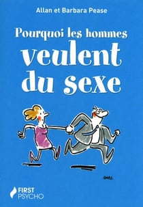 Pourquoi les hommes veulent du sexe