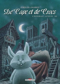 De cape et de crocs : Intégrale vol.6 : Tomes 11 et 12