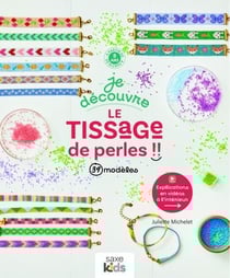 Je découvre le tissage de perles !! 39 modèles