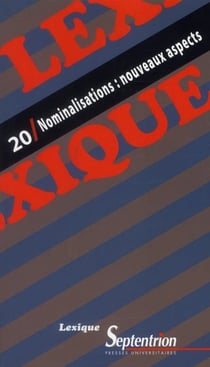 REVUE LEXIQUE n.20 : nominalisations : nouveaux aspects