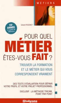 Pour quel métier êtes-vous fait ? (16e année)