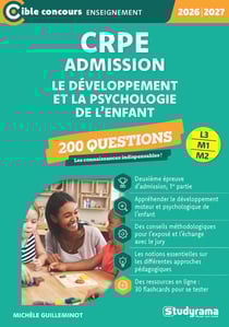 CRPE – Admission – Le développement et la psychologie de l'enfant – 200 questions