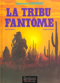 Blueberry Tome 20 : la tribu fantôme