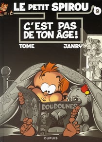Le Petit Spirou Tome 9 : c'est pas de ton âge !