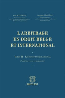 L'arbitrage en droit belge et international