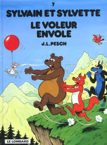 Sylvain et Sylvette Tome 7 : le voleur envolé