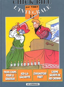 Les aventures de Chick Bill : Intégrale vol.11