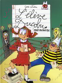 L'élève Ducobu Tome 10 : Miss dix sur dix