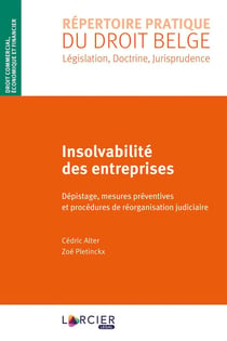 Continuité des entreprises - mesures préventives et procédures de réorganisation judiciaire