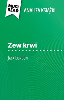 Zew krwi ksiazka Jack London (Analiza ksiazki) : Pelna analiza i szczególowe podsumowanie pracy