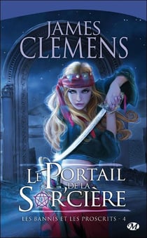 Les bannis et les proscrits Tome 4