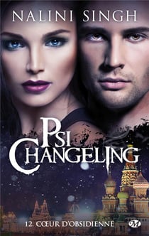 Psi-Changeling Tome 12 : coeur d'obsidienne
