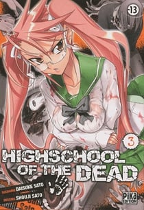 Highschool of the dead Tome 3