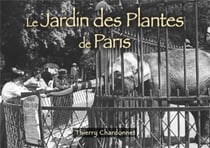 Le jardin des plantes de Paris