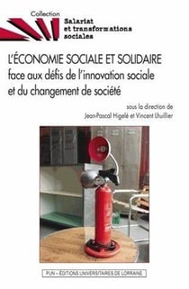 L'économie sociale et solidaire face aux defis de l'innovation sociale et du changement de société