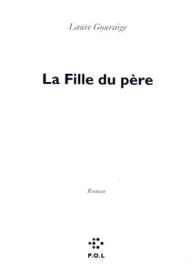 La fille du père