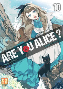 Are you alice ? t.10
