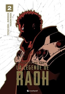Hokuto no ken - la légende de Raoh Tome 2