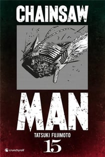 Chainsaw man Tome 15