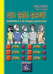 Que parli gascon - initiation à la langue gasconne