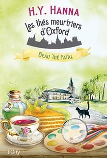 Les thés meurtriers d'Oxford Tome 2 : Beau thé fatal