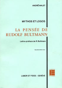 Mythos et logos: la pensee de rudolf bultmann