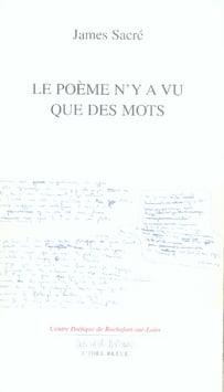 Le poème n'y a vu que des mots