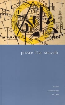 Penser l'ére nouvelle